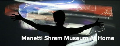 Manetti Shrem Museum at Home