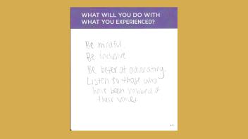 WHAT WILL YOU DO WITH WHAT YOU EXPERIENCED: Be mindful. Be inclusive. Be better at advocating. Listen to those who have been robbed of their voices. 