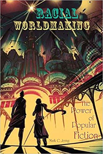 Cover of book Racial Worldmaking with two people looking at a building.